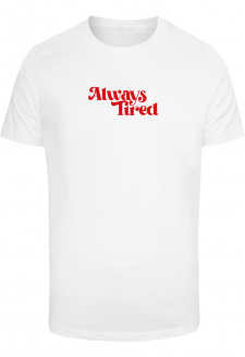 Always Tired Tee white